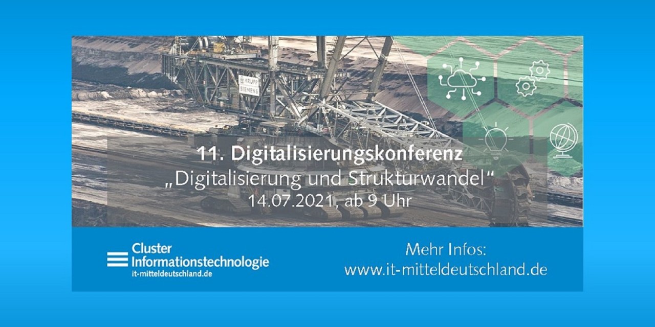 11. Digitalisierungskonferenz – Digitalisierung als Chance für die Zeit „nach der Braunkohle“